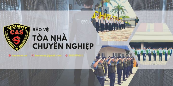 Dịch vụ bảo vệ tòa nhà