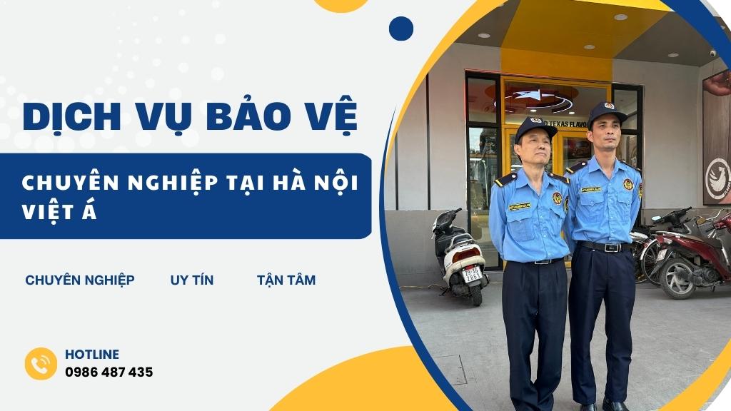 dich vu bao ve chuyen nghiep tai ha noi viet a